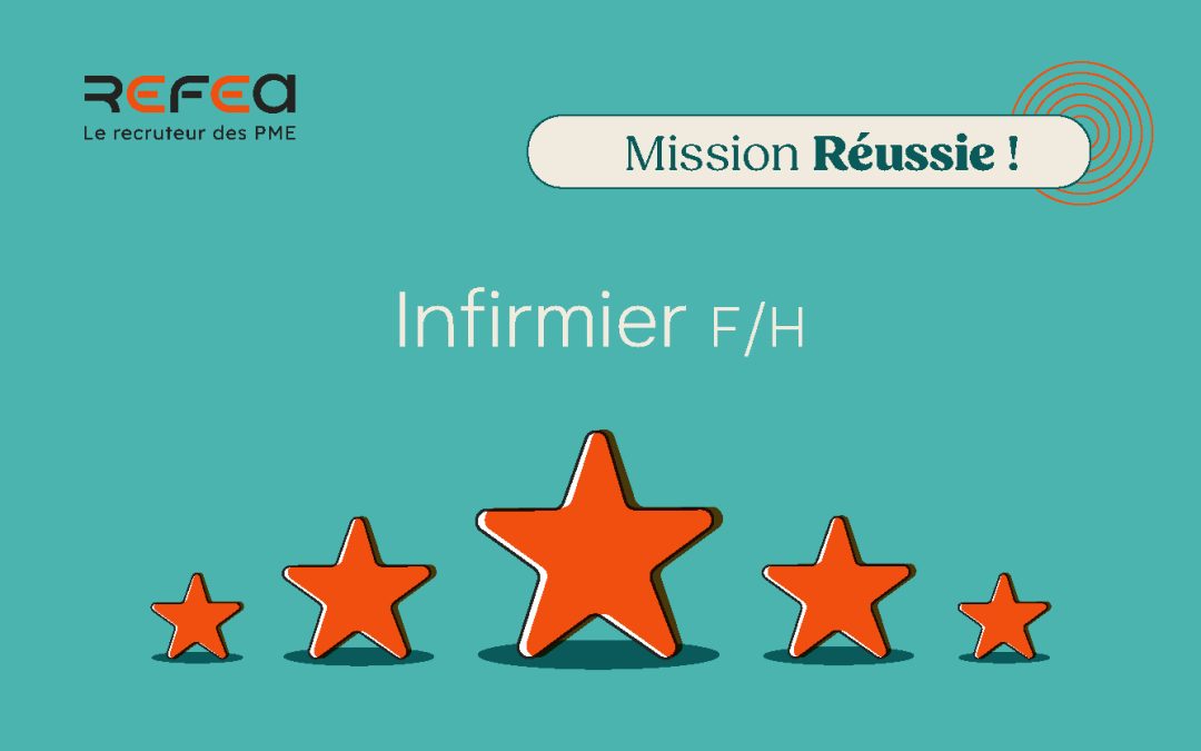 Mission Réussie ! Infirmier F/H