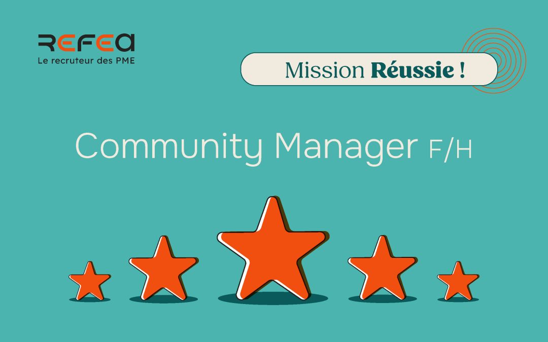 Mission Réussie ! Community Manager F/H