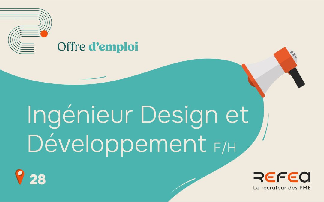 Ingénieur Design et Développement F/H