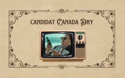 Comment reconnaître un candidat « Canada Dry » ?