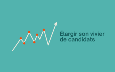 Comment élargir son vivier de candidats ?